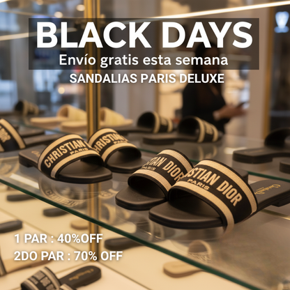 NUEVAS SANDALIAS PARIS DELUXE - BLACK DAYS
